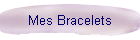 Mes Bracelets